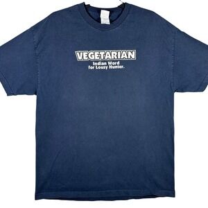 Vegetarian Lousy Hunter Funny Graphic Print T Shirt XL Adult Humor Novelty